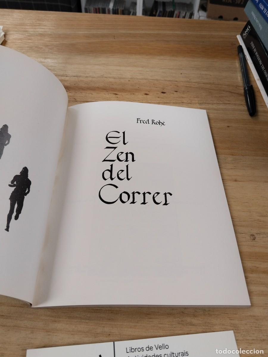 Libros de segunda mano: El Zen del Correr - Fred Roh&egrave; - Foto 4