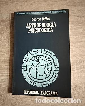 Libros de segunda mano: ANTROPOLOGIA PSICOLOGICA - DeVos, George - Foto 1