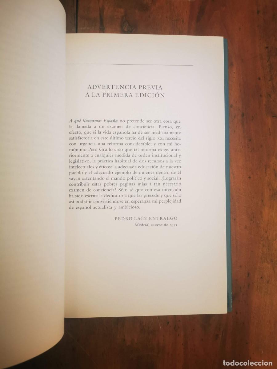 Libros de segunda mano: LA&Iacute;N ENTRALGO, Pedro. A qu&eacute; llamamos Espa&ntilde;a - Foto 7
