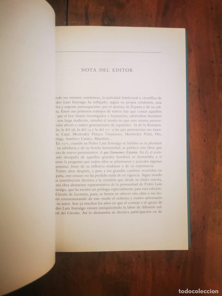 Libros de segunda mano: LA&Iacute;N ENTRALGO, Pedro. A qu&eacute; llamamos Espa&ntilde;a - Foto 8