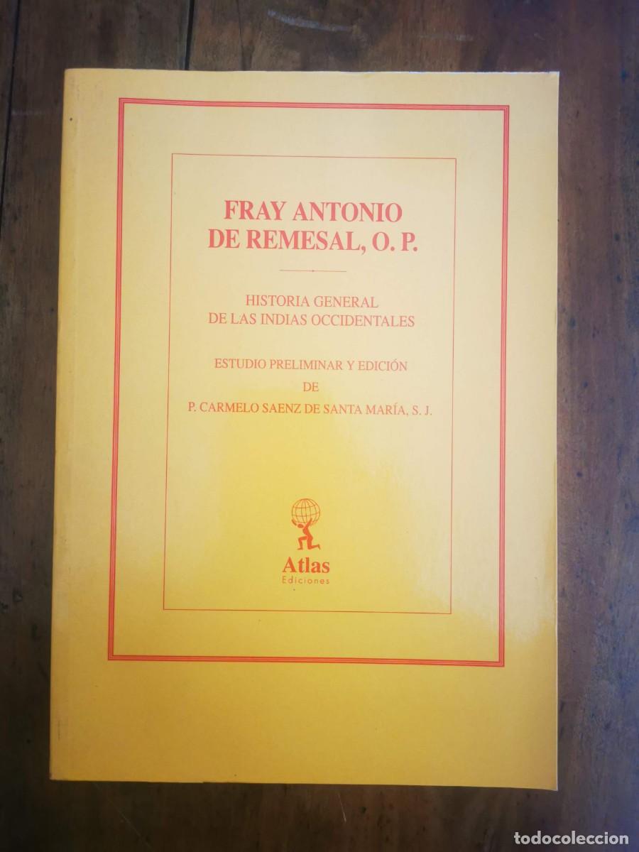 Libri di seconda mano: REMESAL, Fray Antonio de. Historia general de las Indias occidentales y particular de la gobernaci&oacute;