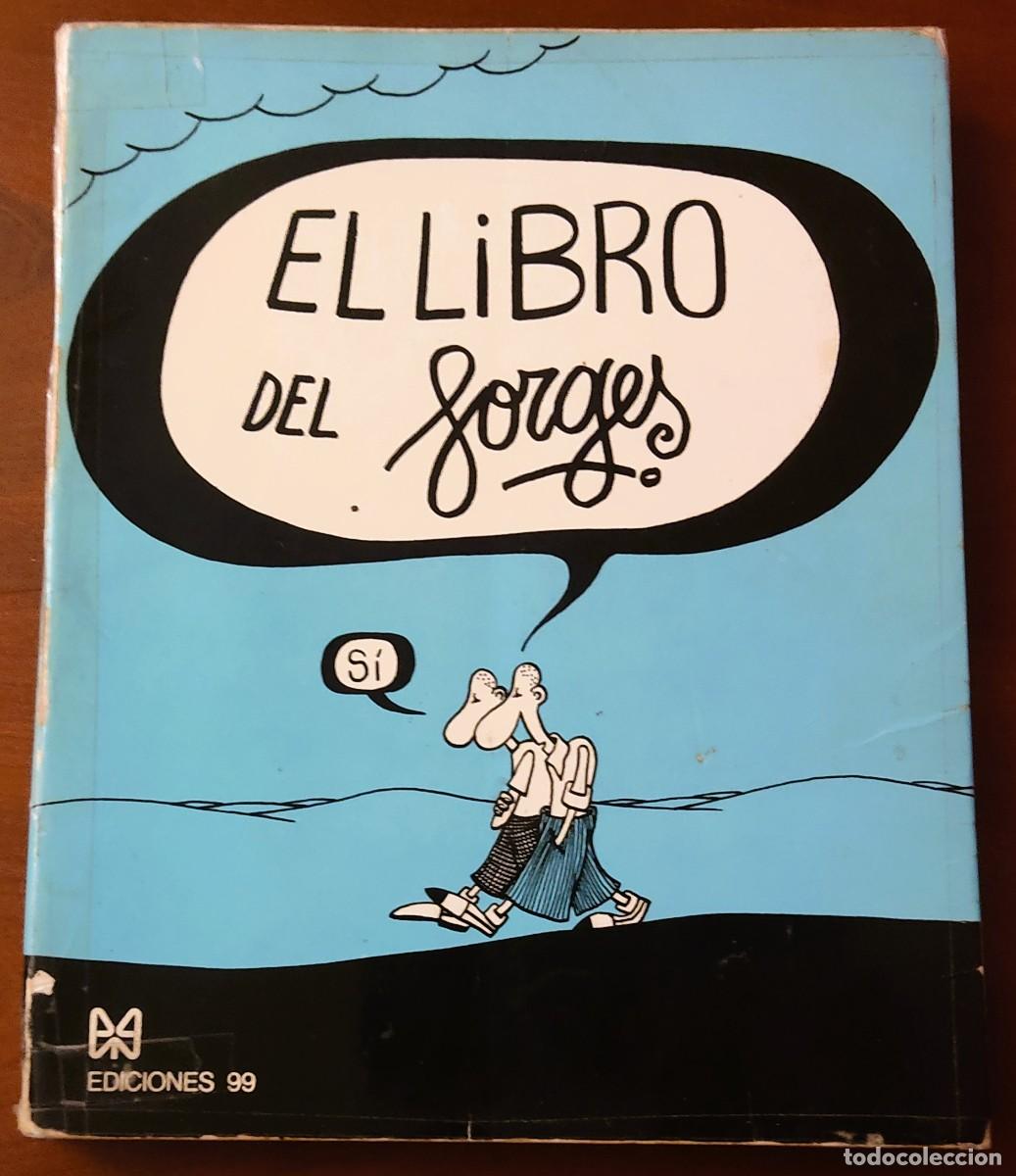 Libros de segunda mano: EL LIBRO DE FORGES - EDICIONES 99 A&Ntilde;O 1972 - Foto 1