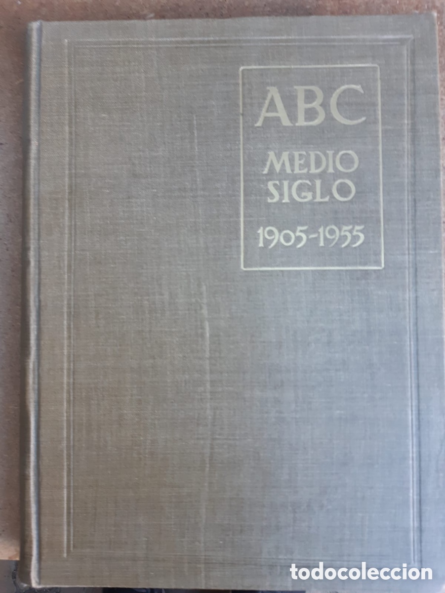 Libros de segunda mano: ABC MEDIO SIGLO 1905-1955 - Foto 1