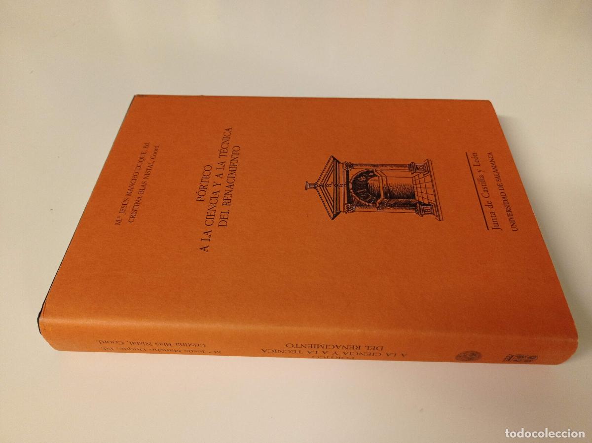 Libros de segunda mano: 2001 M&ordf; JES&Uacute;S MANCHO DUQUE/CRISTINA BLAS NISTAL P&oacute;rtico a la ciencia y a la t&eacute;cnica del renacimiento