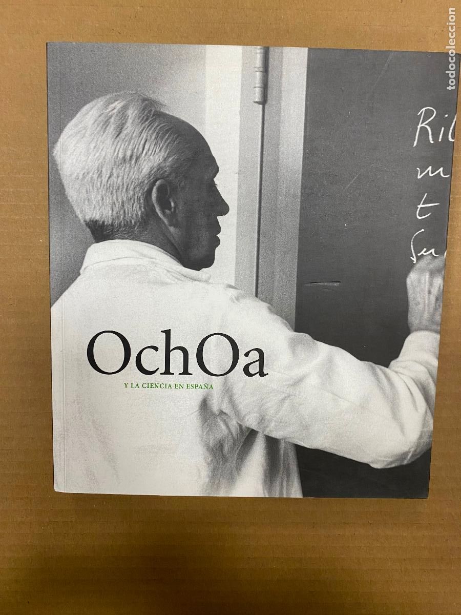 Libros de segunda mano: OCHOA Y LA CIENCIA EN ESPA&Ntilde;A (Cat&aacute;logo Exposici&oacute;n). - Foto 1
