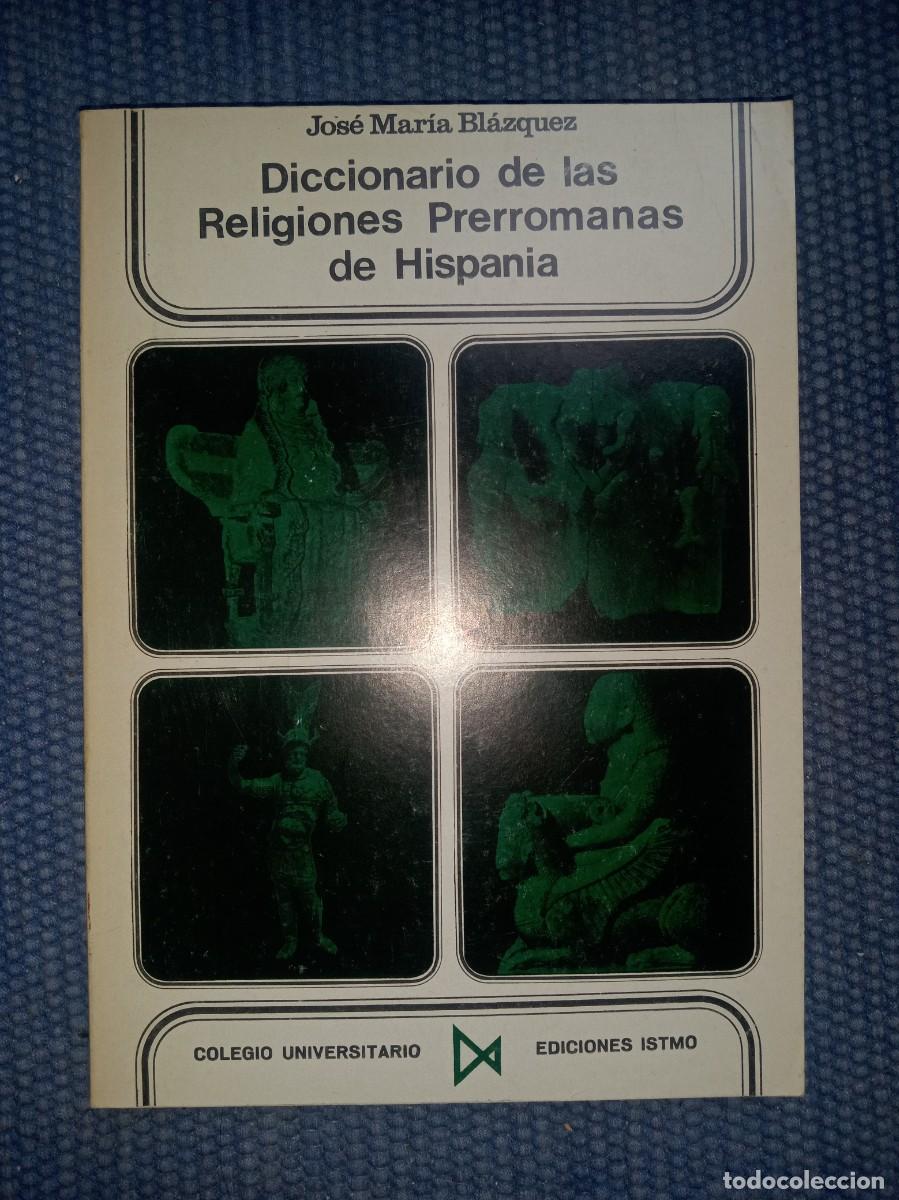Libros de segunda mano: Diccionario de las Religiones Prerromanas de Hispania - Foto 1