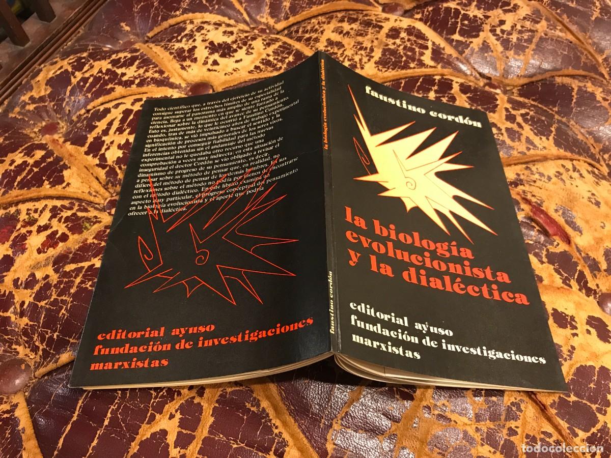 Libros de segunda mano: FAUSTINO CORD&Oacute;N. LA BIOLOG&Iacute;A EVOLUCIONISTA Y LA DIAL&Eacute;CTICA. 1982 - Foto 1