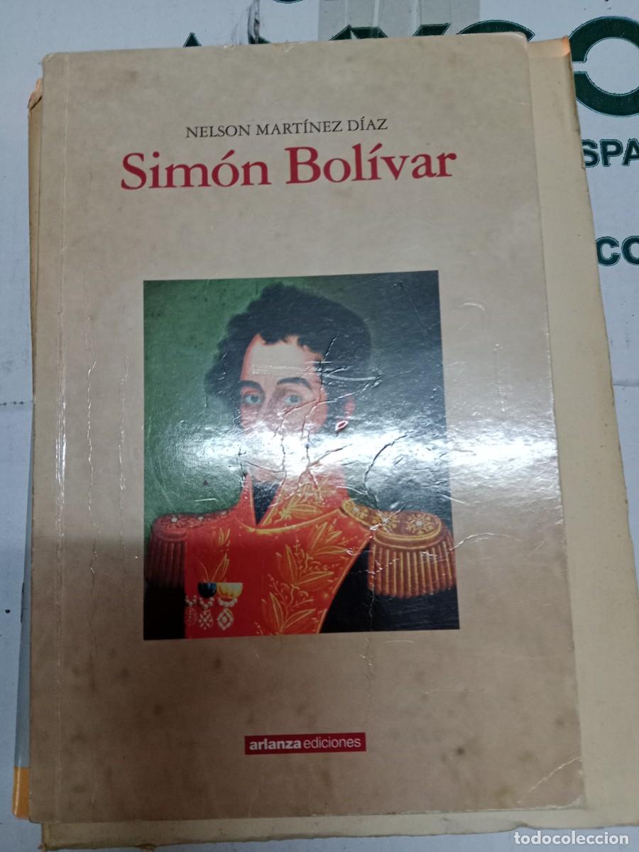 Libros de segunda mano: TOP-16 LIBRO SIMON BOLIVAR / NELSON MARTINEZ DIAZ - Foto 1