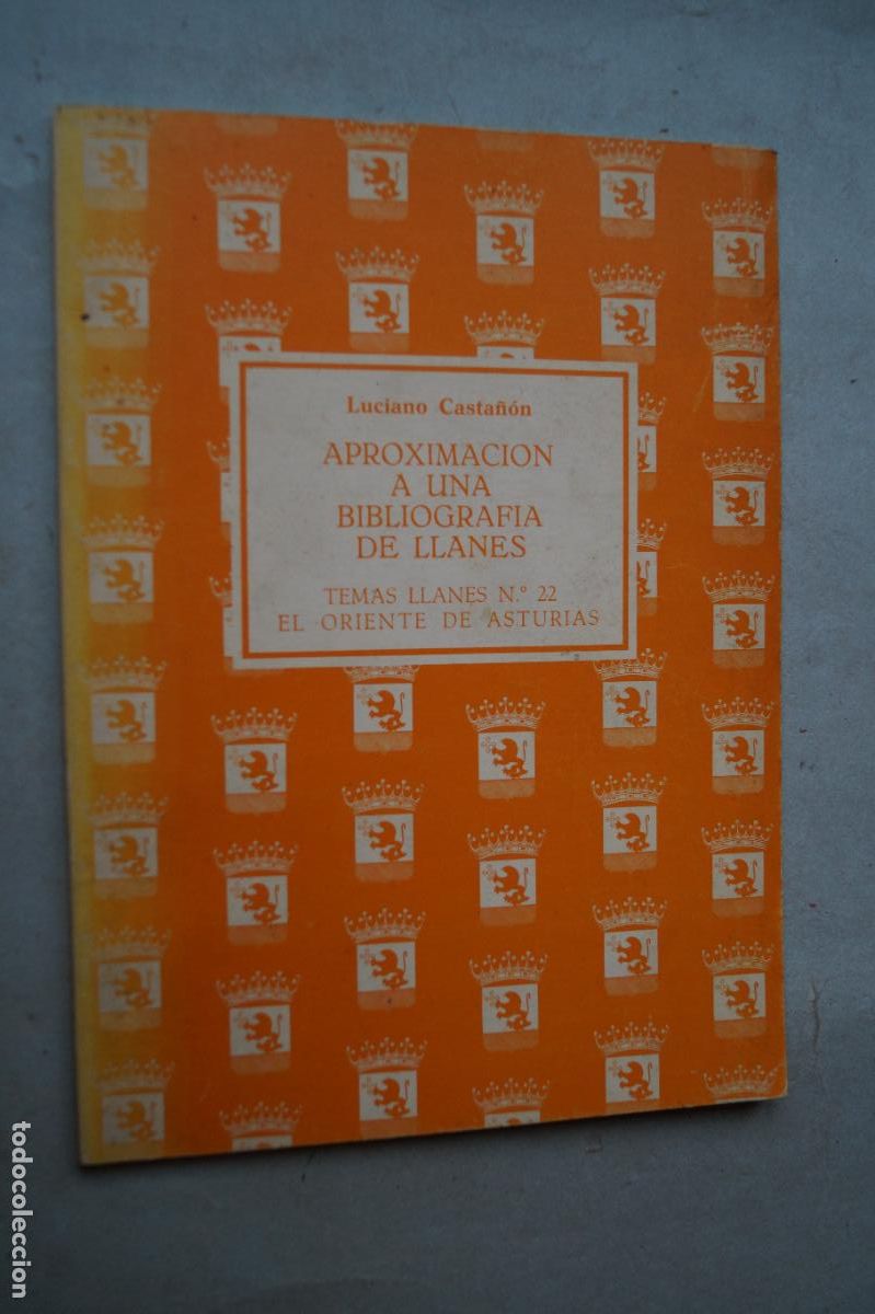 Libros de segunda mano: APROXIMACION A UNA BIBLIOGRAFIA DE LLANES. LUCIANO CASTA&Ntilde;ON
