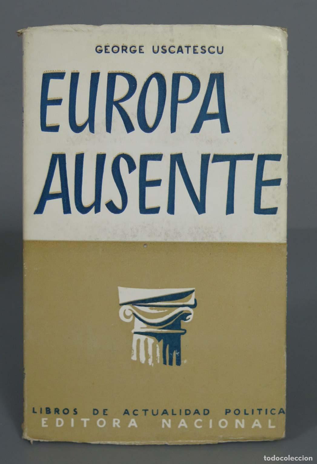 Libros de segunda mano: Europa Ausente USCATESCU - Foto 1