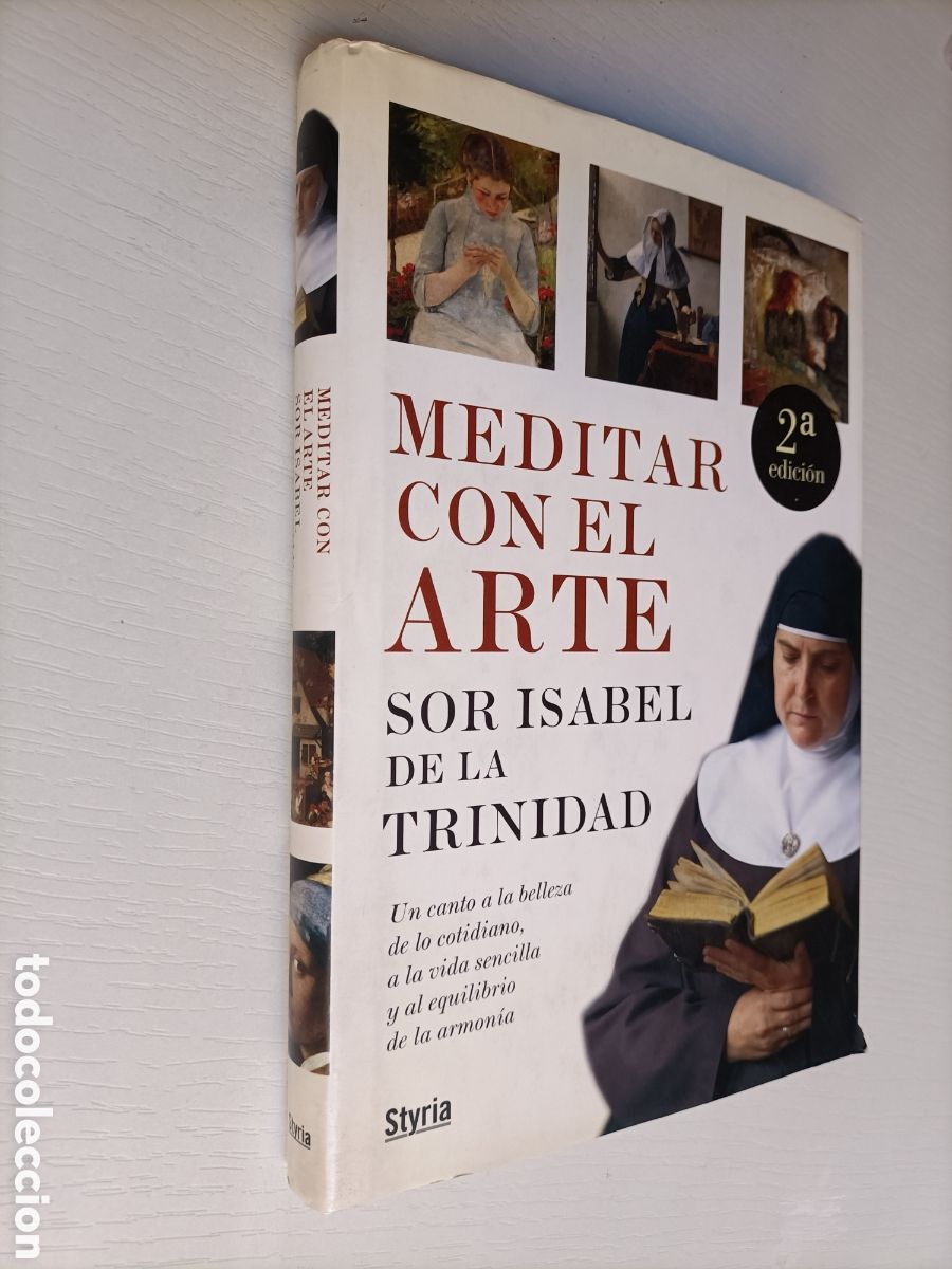 Libros de segunda mano: Meditar con el arte Sor Isabel de la Trinidad. Un canto