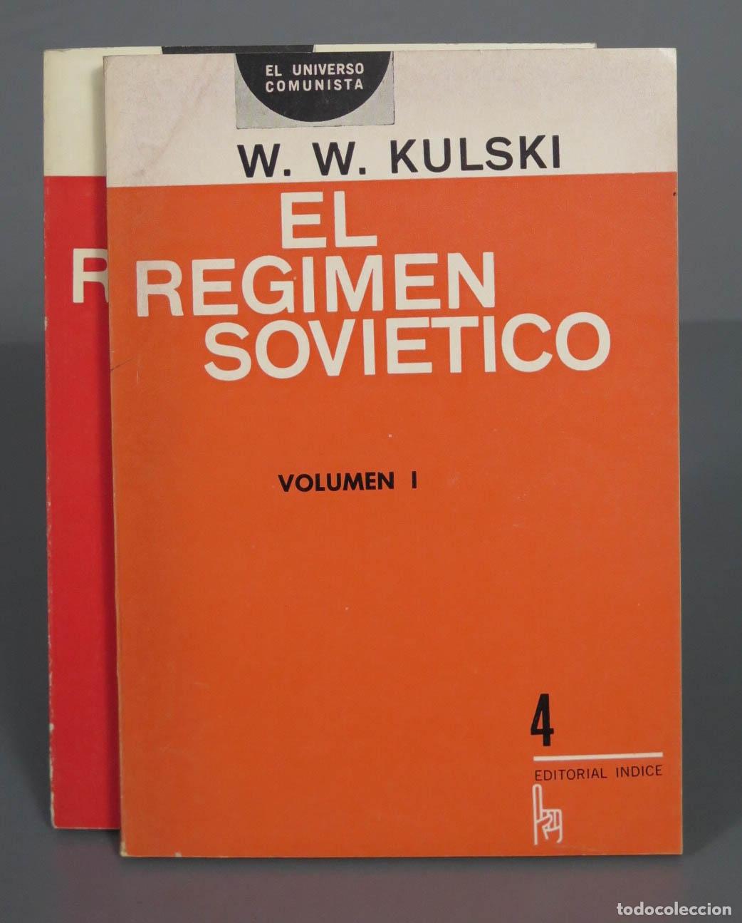 Libros de segunda mano: W. W. KULSKI EL REGIMEN SOVIETICO. 2 TOMOS - Foto 1