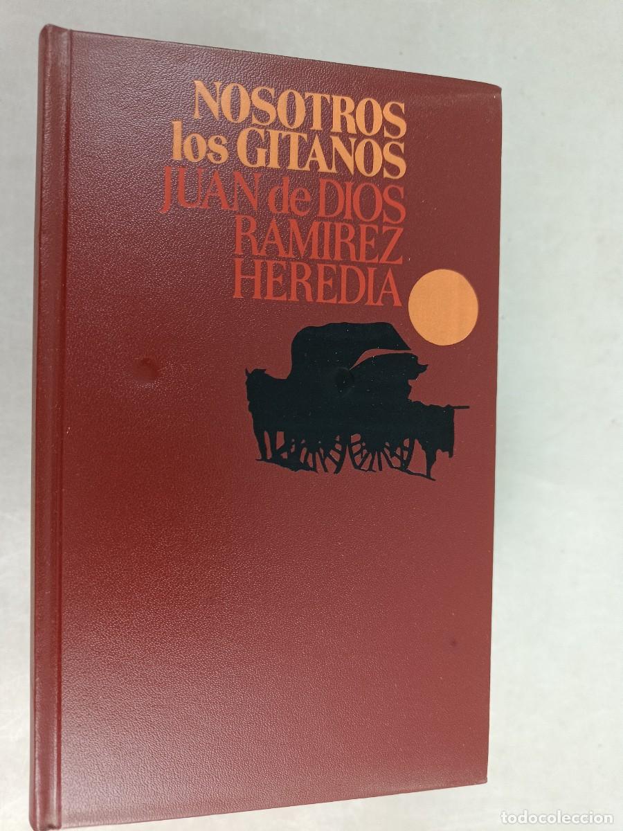 Libros de segunda mano: NOSOTROS LOS GITANOS. JUAN DE DIOS RAM&Iacute;REZ HEREDIA. - Foto 1
