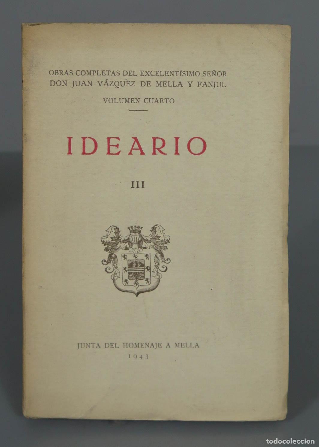 Libros de segunda mano: IDEARIO III. VAZQUEZ DE MELLA Y FANJUL - Foto 1