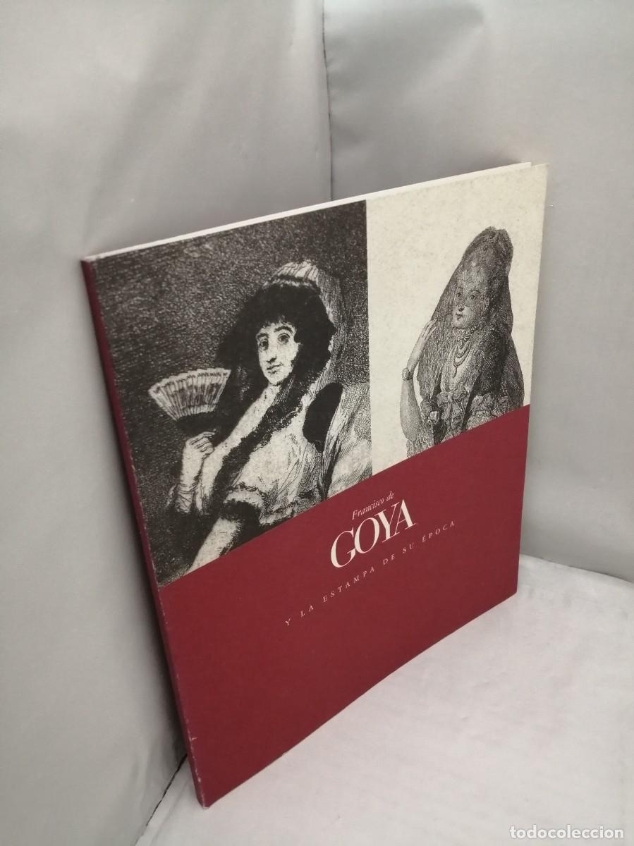 Libros de segunda mano: Francisco de Goya y la estampa de su &eacute;poca - Foto 8