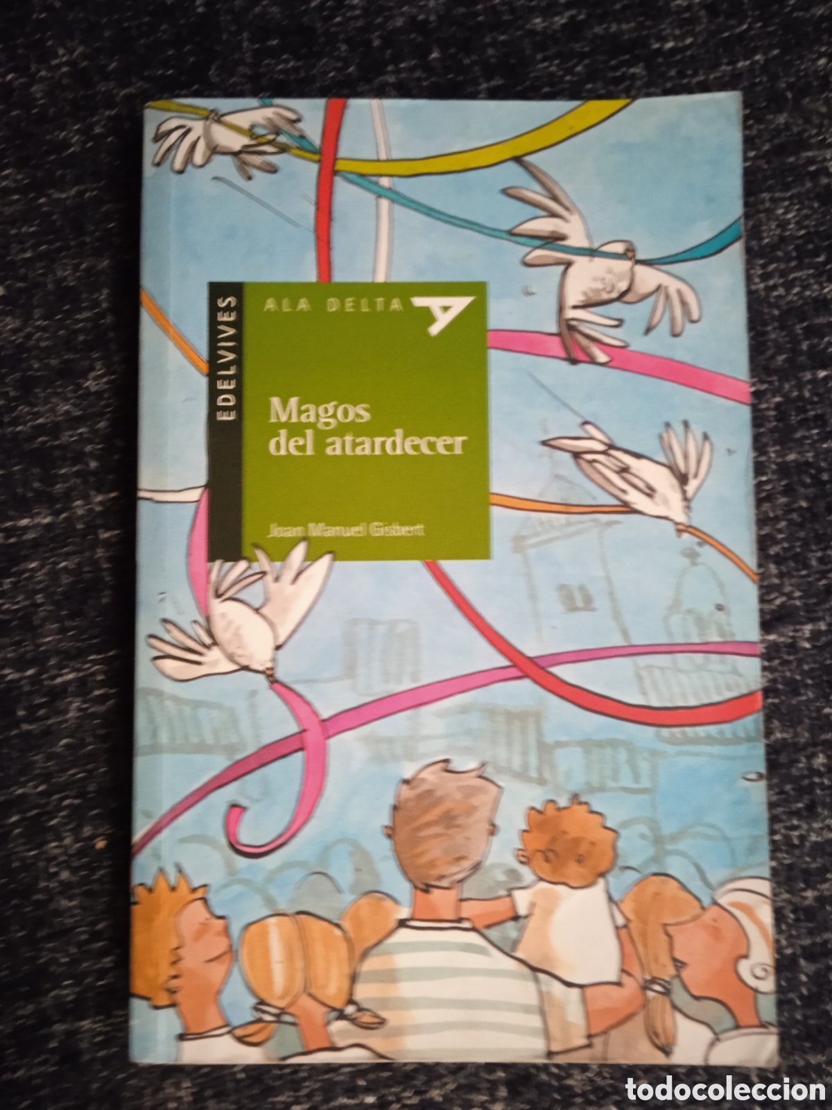 Libros de segunda mano: MAGOS DEL ATARDECER / JOAN MANUEL GISBERT - Foto 1