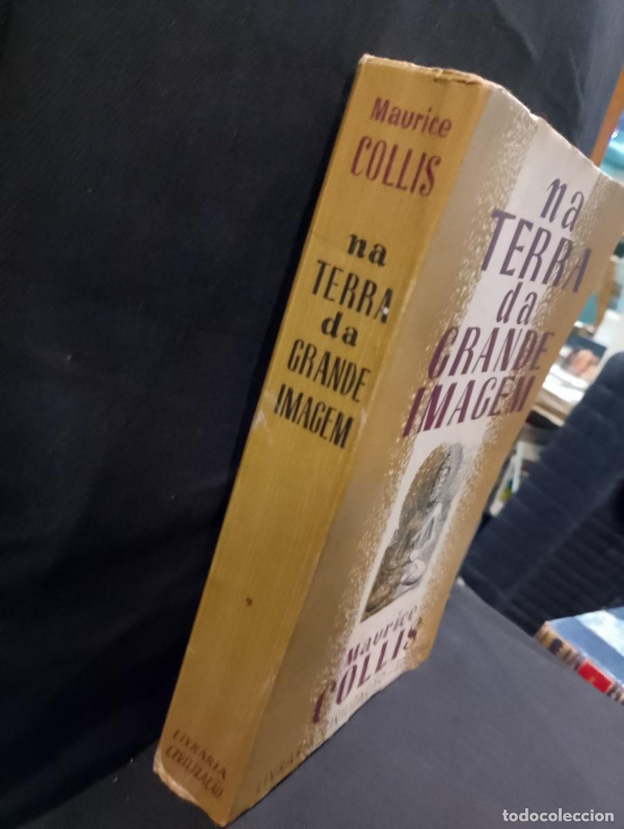 Libros de segunda mano: Na Terra da Grande Imagem 1944 Maurice Collis - Foto 2