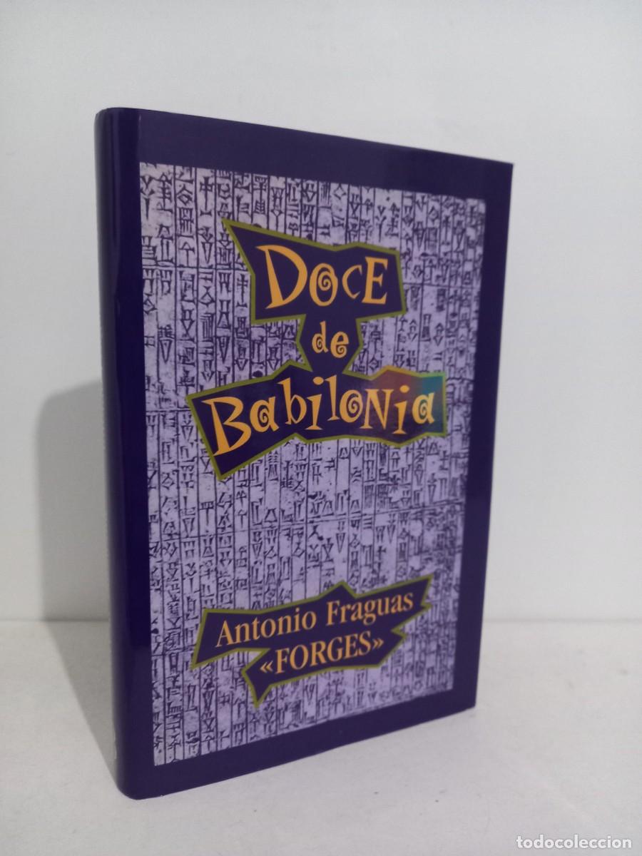 Libros de segunda mano: Doce de Babilonia - Antonio Fraguas de Pablo Forges - Foto 1