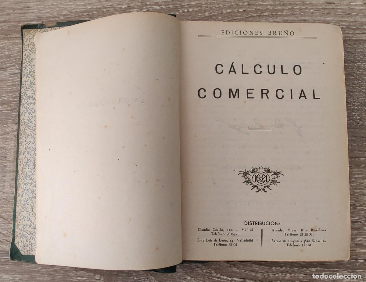 Libros de segunda mano: Libro. Calculo comercial. Editorial Bru&ntilde;o. A&ntilde;o 1955. - Foto 5