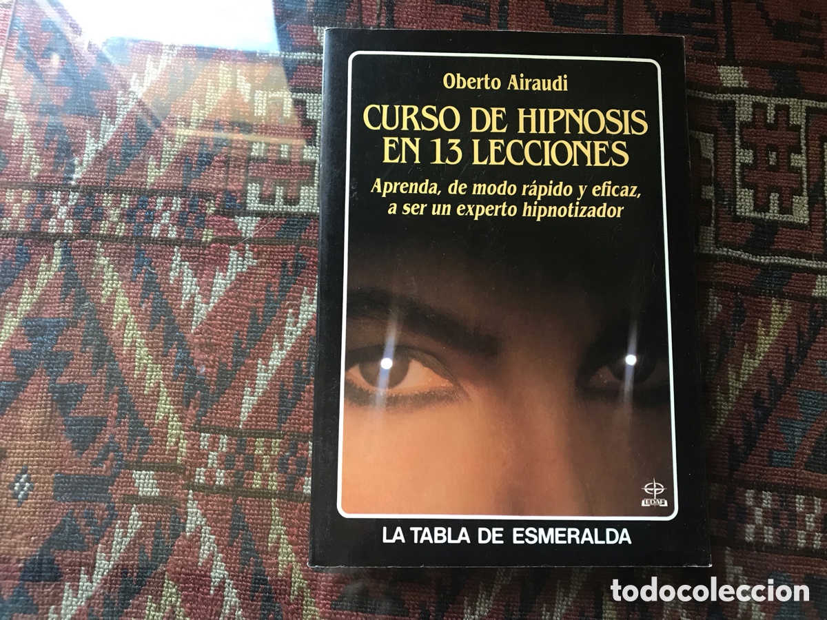 Libros de segunda mano: Curso de hipnosis en 13 lecciones. Oberto Airaudi - Foto 1