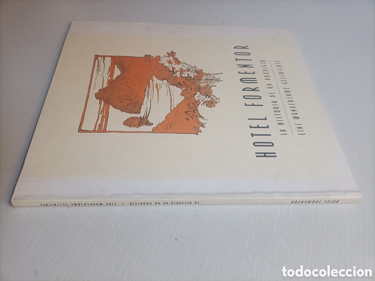 Libros de segunda mano: Hotel Formentor. La historia de un prodigio. Texto espa&ntilde;ol alem&aacute;n Baleares