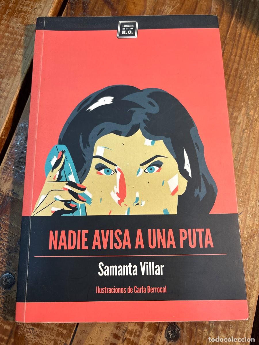 Libros de segunda mano: Nadie avisa a una puta - Foto 1