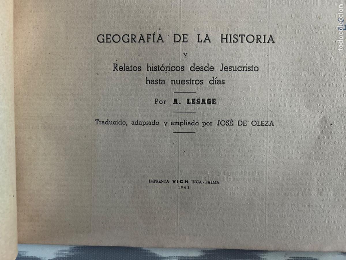 Libros de segunda mano: GEOGRAFIA DE LA HISTORIA, RELATOS HISTORICOS DESDE JESUCRISTO HASTA NUESTROS DIAS, A LESAGE