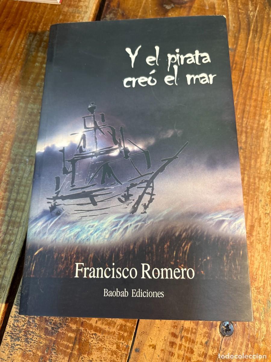 Libros de segunda mano: Y el pirata cre&oacute; el mar TRS - Foto 1