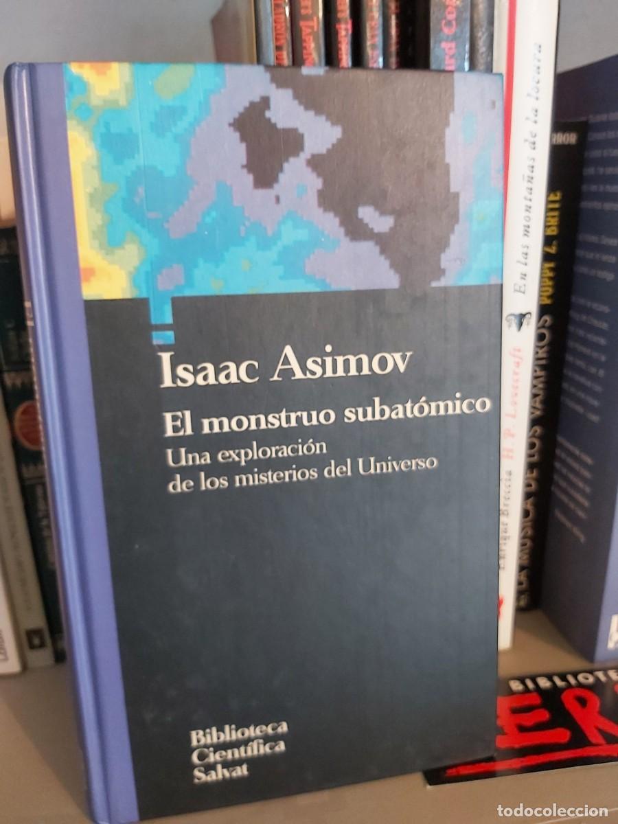 Libros de segunda mano: EL MONSTRUO SUBAT&Oacute;MICO: ISAAC ASIMOV - Foto 1