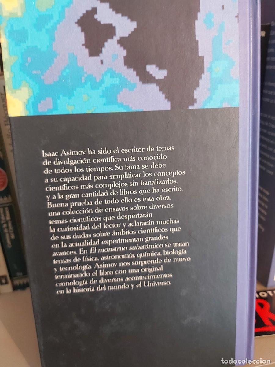 Libros de segunda mano: EL MONSTRUO SUBAT&Oacute;MICO: ISAAC ASIMOV - Foto 2