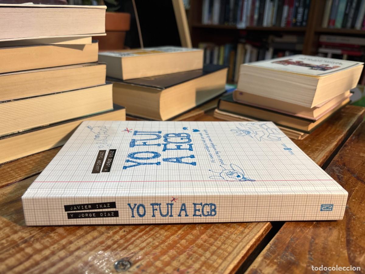Libros de segunda mano: Yo fui a EGB TRS Ikaz, Javier; D&iacute;az, Jorge - Foto 2