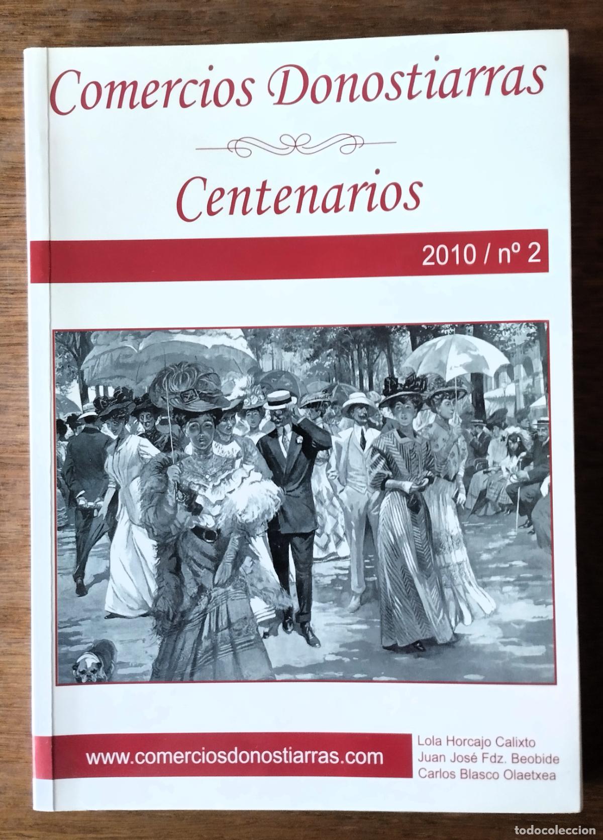 Libros de segunda mano: Comercios donostiarras centenarios, 2010, n&ordm; 2 - Foto 1