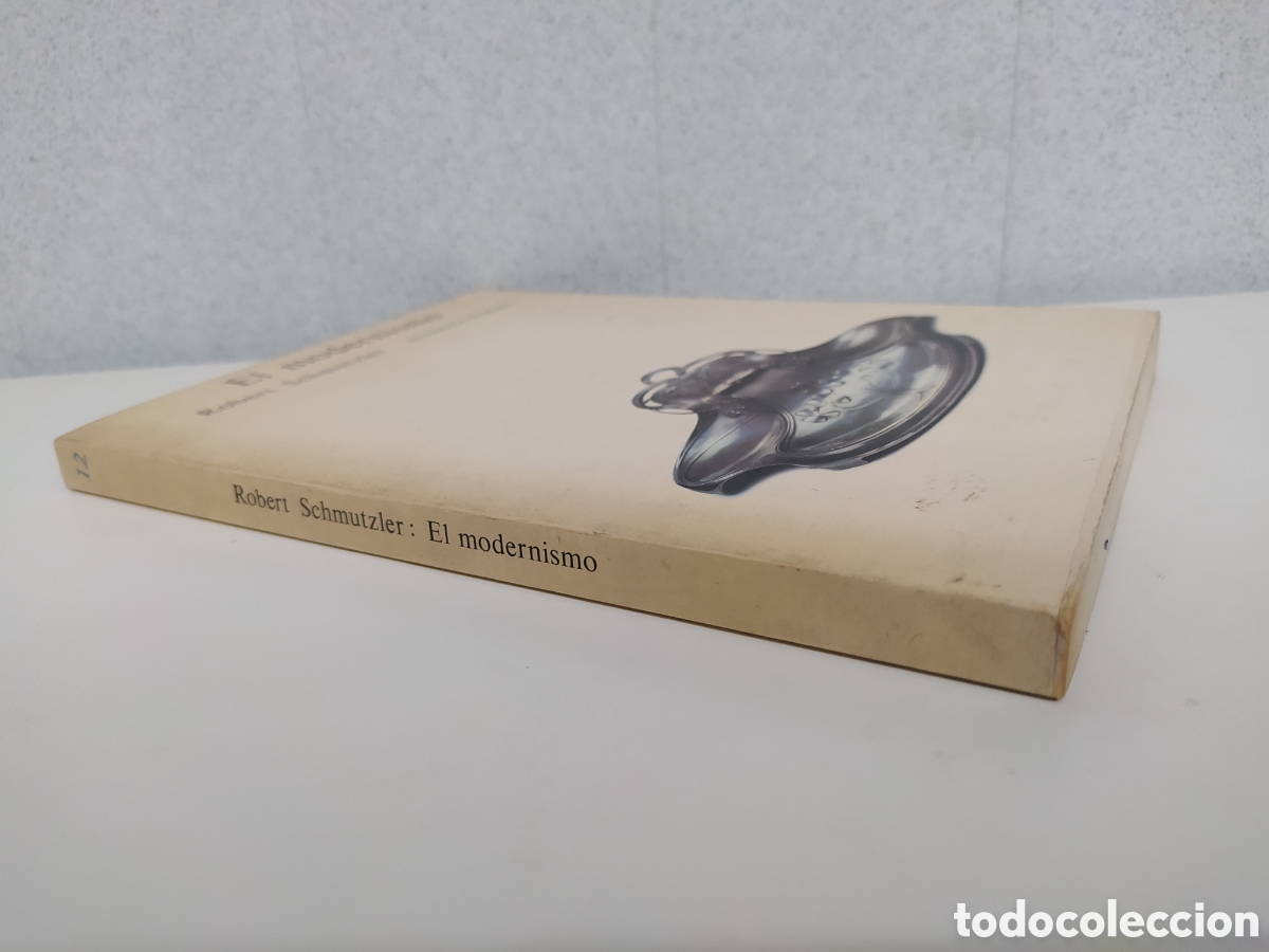 Libros de segunda mano: LIBRO EL MODERNISMO - ROBERT SCHMUTZLER - Foto 2