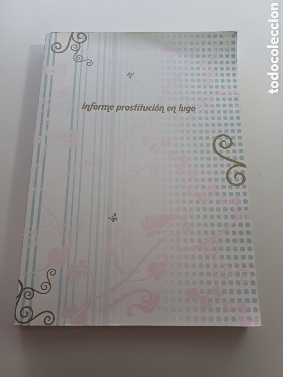 Libros de segunda mano: Informe prostituci&oacute;n Lugo Concello de Lugo Alecrin - Foto 1