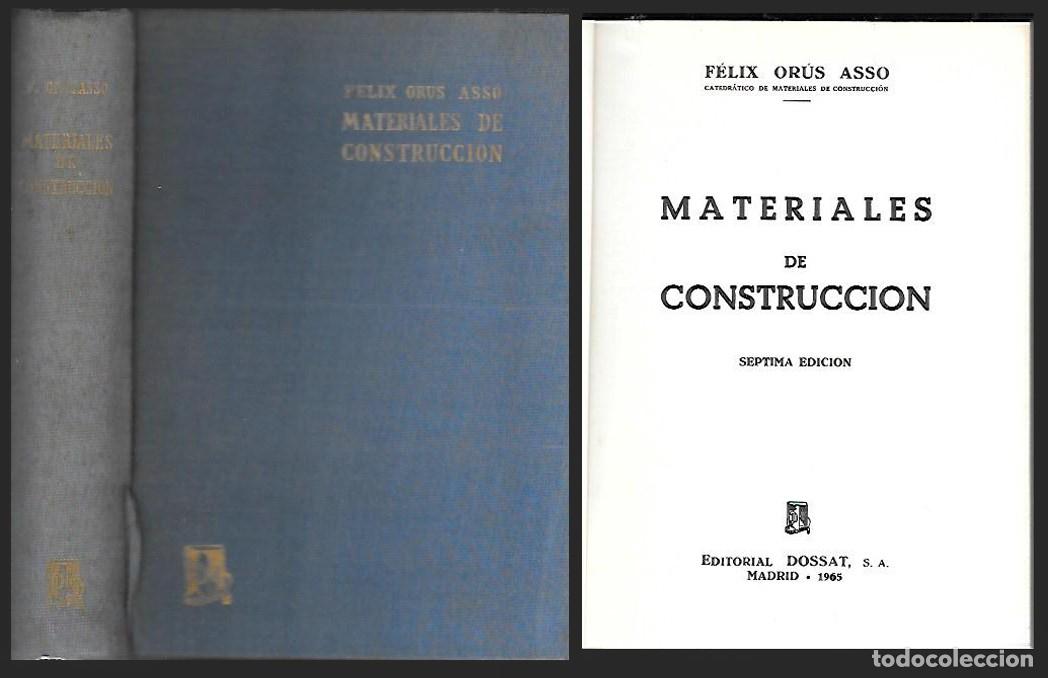 Libros de segunda mano: MATERIALES DE CONSTRUCCION - ORUS ASSO, FELIX - A-AT-1199 - Foto 1