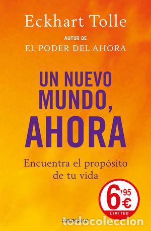 Libros de segunda mano: UN NUEVO MUNDO, AHORA - TOLLE, ECKHART - Foto 1