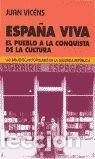 Libros de segunda mano: ESPA&Ntilde;A VIVA - VICENS DE LA LLAVE, JUAN - Foto 1