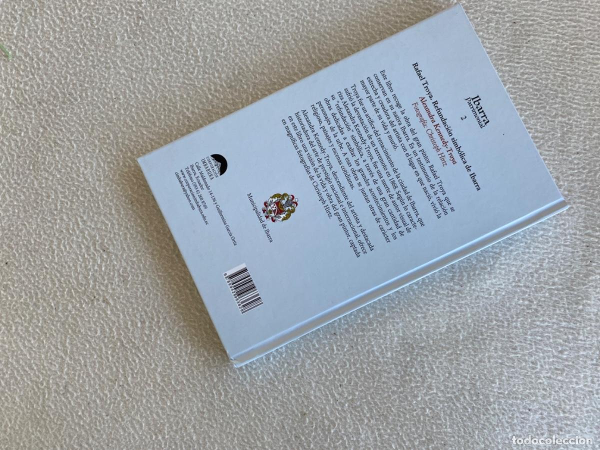 Libros de segunda mano: RAFAEL TROYA - REFUNDACION SIMBOLICA DE IBARRA - Foto 3