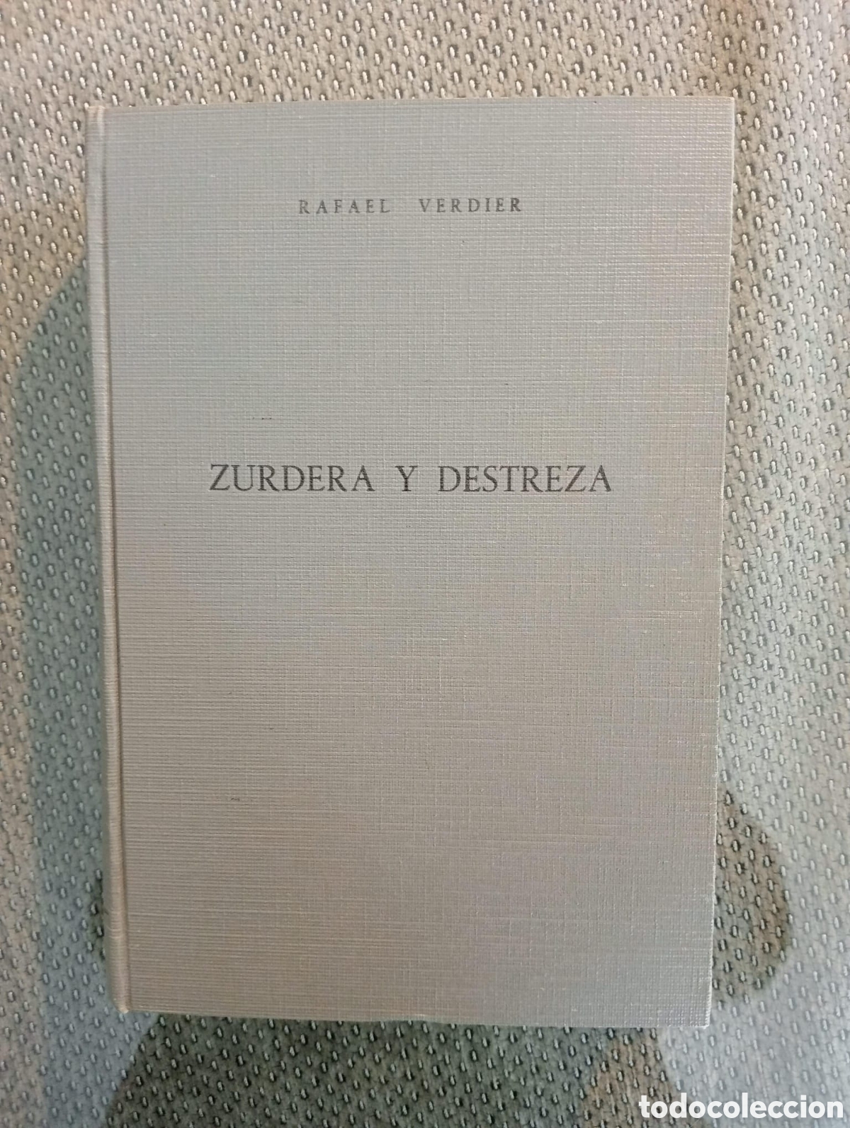 Libros de segunda mano: Zurdera y Destreza / Rafael VERDIER - Foto 1