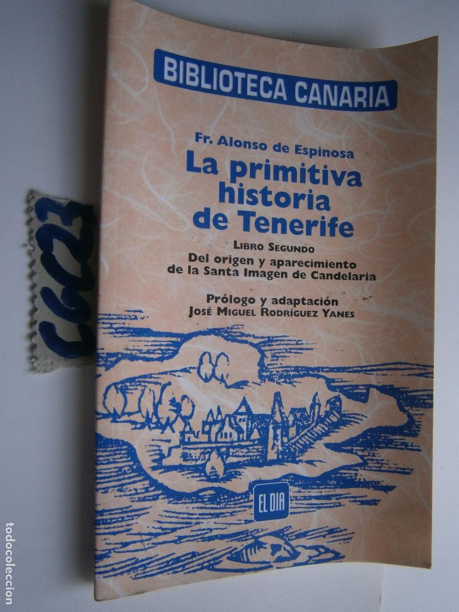 Libros de segunda mano: BIBLIOTECA CANARIA - LA PRIMITIVA HISTORIA DE TENERIFE - Foto 1