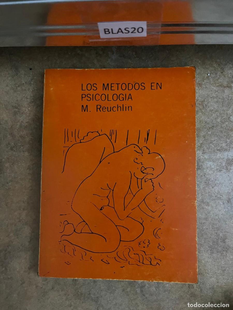 Libros de segunda mano: BLAS20 LOS METODOS DE PSICOLOGIA, M REUCHLIN - Foto 1