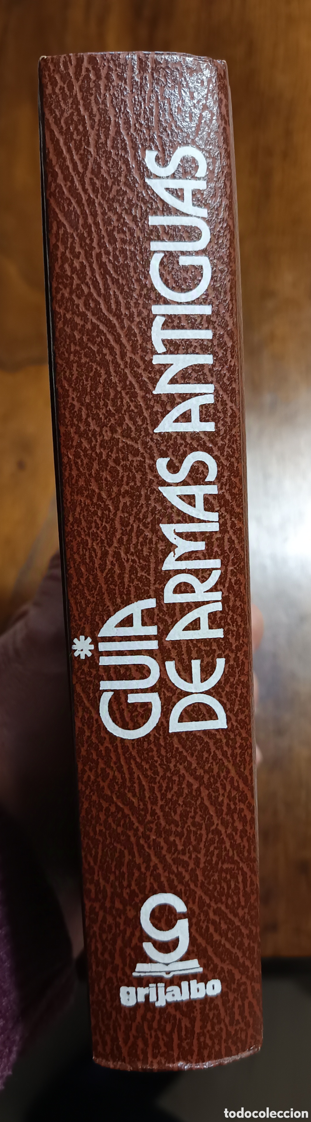 Libros de segunda mano: Guia de Armas antiguas, Grijalbo - Foto 2
