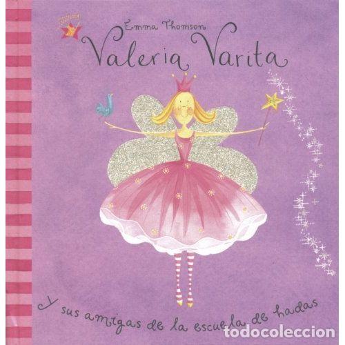 Gebrauchte B&uuml;cher: UN A&Ntilde;O de HADAS VALERIA VARITA - THOMSON,EMMA - Sin Especificar