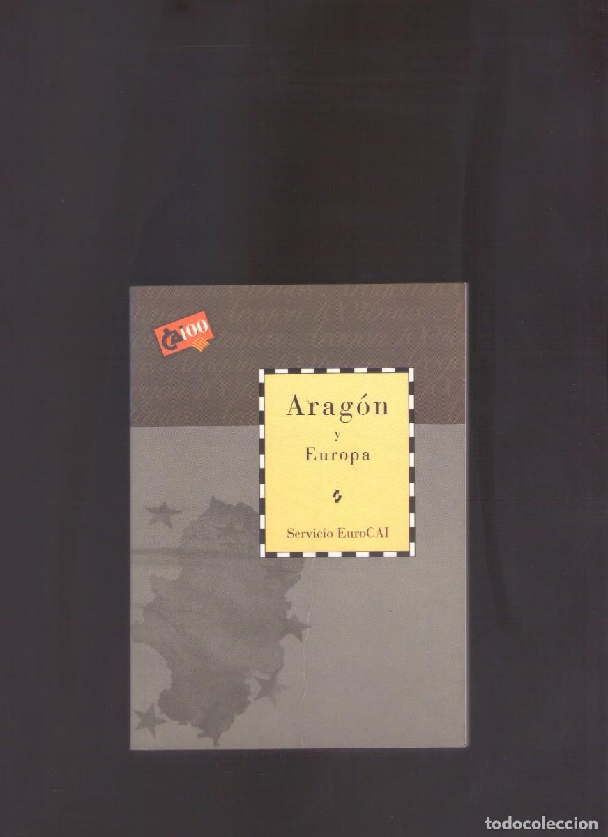 Libros de segunda mano: Bd. Arag&oacute;n y Europa (Servicio EuroCAI) - Foto 1