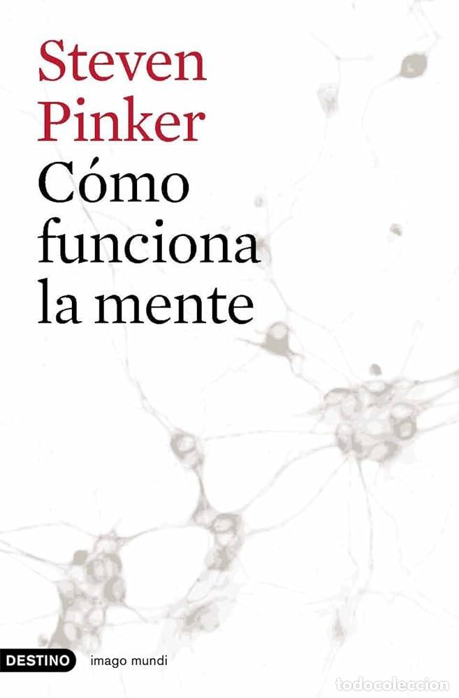 Libros de segunda mano: Steven Pinker - C&oacute;mo funciona la mente - Neurociencia - Psicolog&iacute;a social - Foto 1