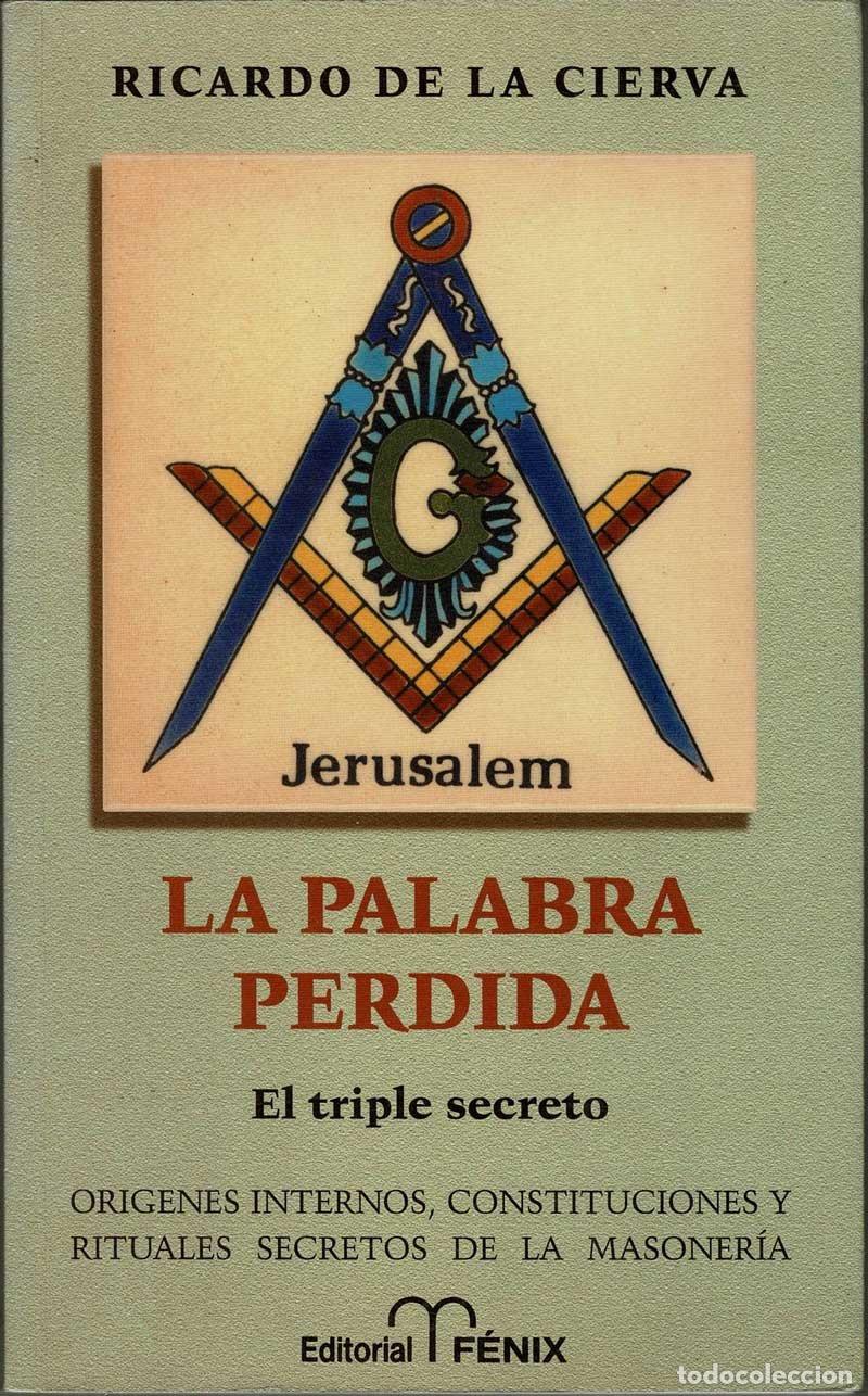 Libros de segunda mano: La palabra perdida. El triple secreto - Ricardo de la Cierva - Foto 1