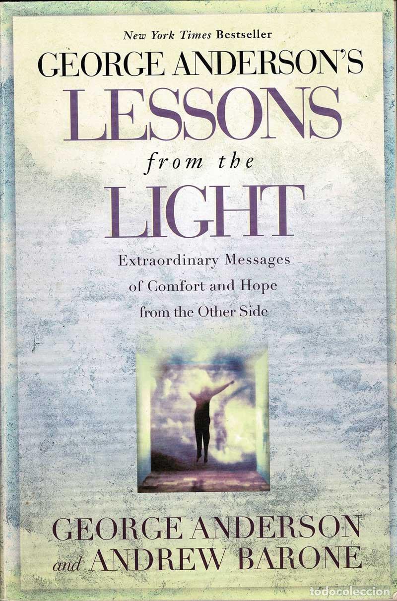 Libros de segunda mano: George Andersons Lessons from the Light - George Anderson, Andrew Barone - Foto 1