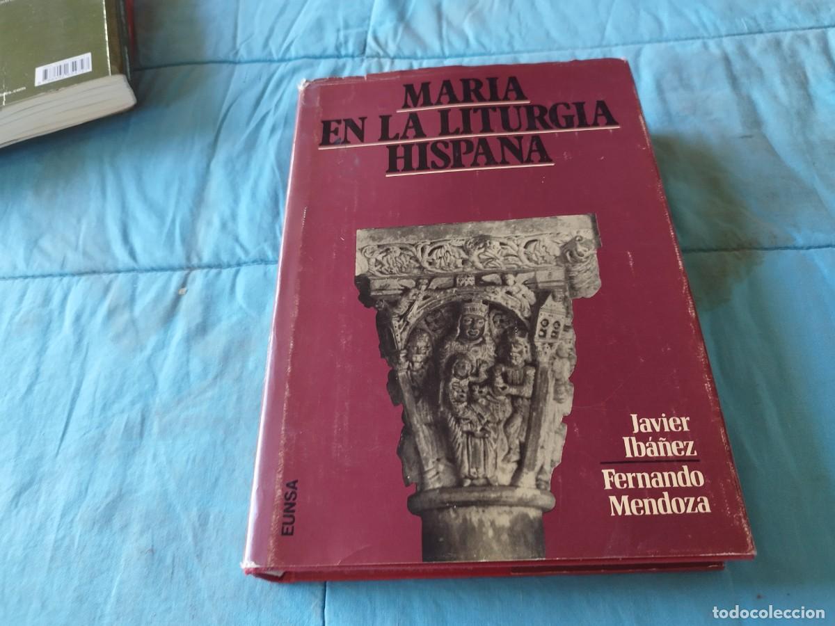 Libros de segunda mano: MARIA EN LA LITURGIA HISPANA / VVAA / EVA 249 / EUNSA - Foto 1