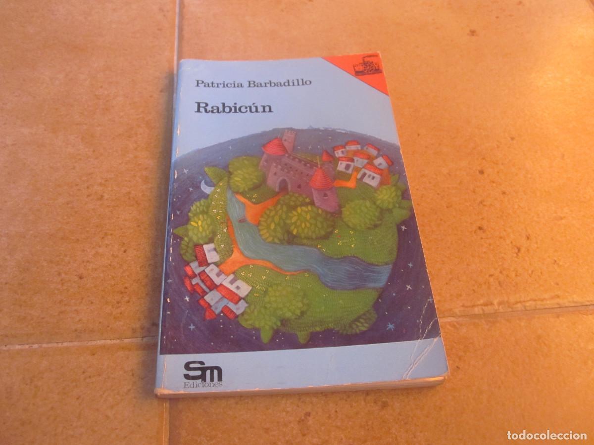Libros de segunda mano: PATRICIA BARBADILLO - RABIC&Uacute;N - SM 1990 - Foto 1