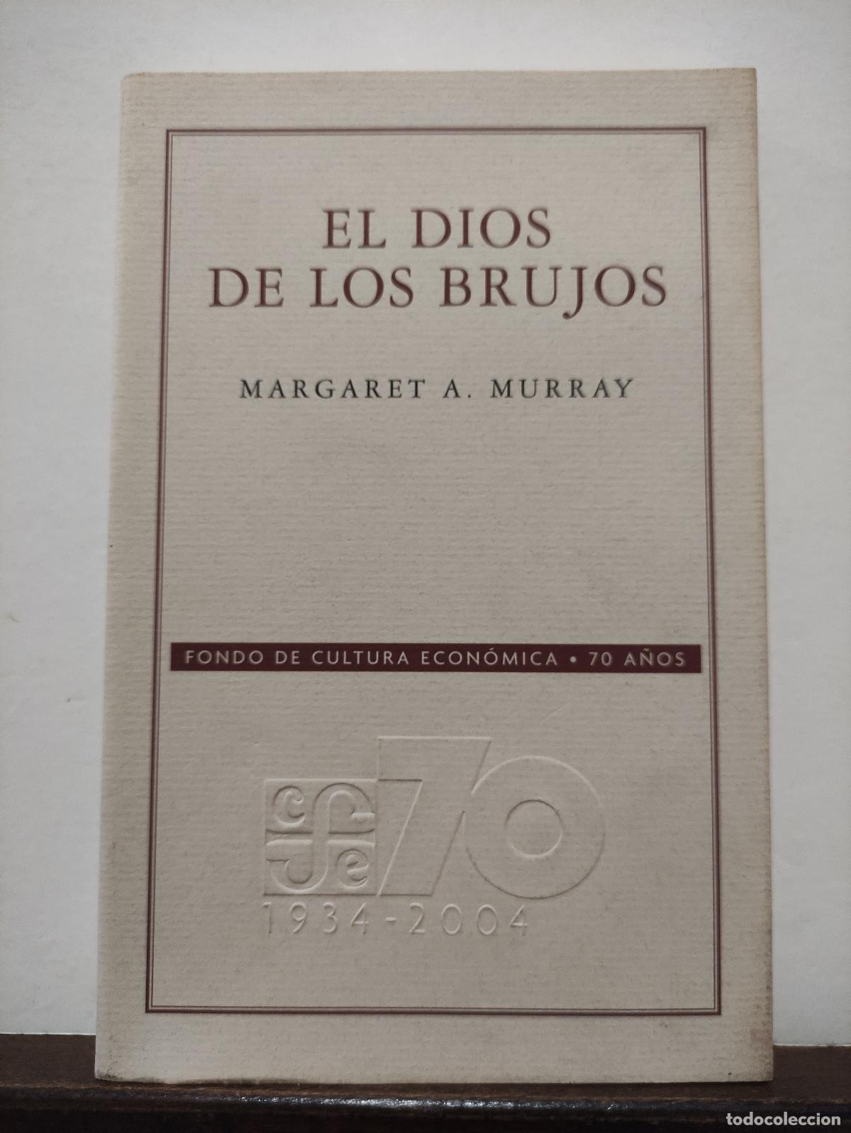 Libros de segunda mano: EL DIOS DE LOS BRUJOS - MARGARET A. MURRAY - Foto 1